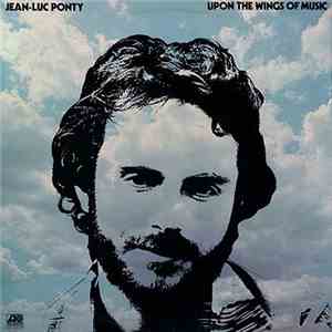Jean-Luc Ponty - Upon The Wings Of Music download free