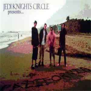 Jedi Knights Circle - California download mp3 flac