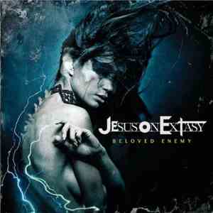 Jesus On Extasy - Beloved Enemy download free