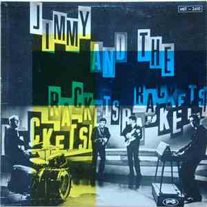 Jimmy & The Rackets - Jimmy And The Rackets download mp3 flac