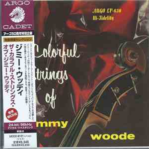 Jimmy Woode - The Colorful Strings Of Jimmy Woode download mp3 flac