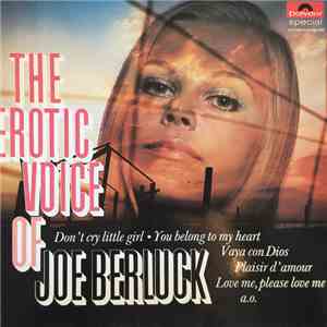 Joe Berluck - The Erotic Voice Of Joe Berluck download free