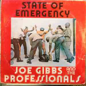 Joe Gibbs And The Professionals - State Of Emergency download free