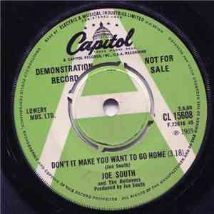 Joe South And The Believers - Don't It Make You Wanna Go Home / Hearts Desire download free