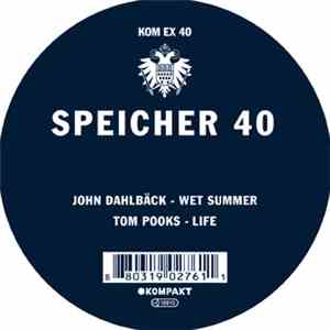 John Dahlbäck / Tom Pooks - Speicher 40 download free