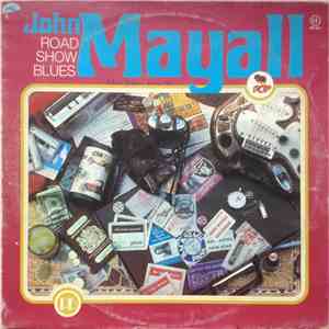 John Mayall - Road Show Blues download free