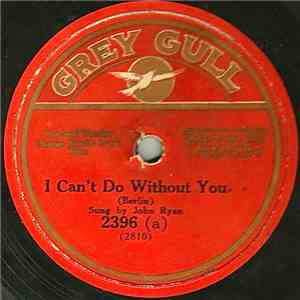 John Ryan  / James Hatfield  - I Can't Do Without You / Going Back To Home Sweet Home download mp3 flac