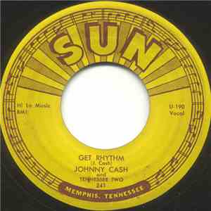 Johnny Cash And Tennessee Two - Get Rhythm / I Walk The Line download mp3 flac