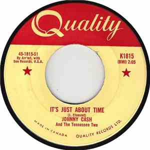Johnny Cash And The Tennessee Two - It's Just About Time download free