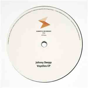 Johnny Deepp - Voyelles EP download free