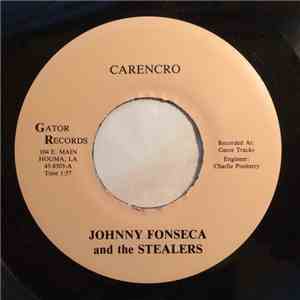 Johnny Fonseca And The Stealers - Carencro / Le Vieux Agriculteur download free