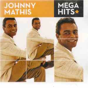 Johnny Mathis - Mega Hits download free