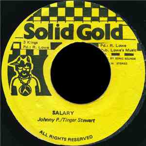 Johnny P. / Tinger Stewart - Salary download free