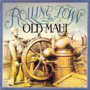 Jolly Jack  - Rolling Down to Old Maui download mp3 flac