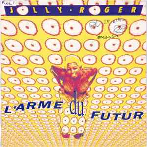 Jolly Roger - L'arme Du Futur download free