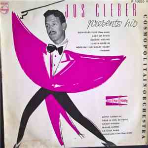 Jos Cleber And His Cosmopolitain Orchestra - Jos Cleber Presents His Cosmopolitain Orchestra download mp3 flac