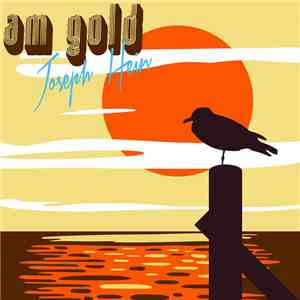 Joseph Hein - AM Gold download mp3 flac