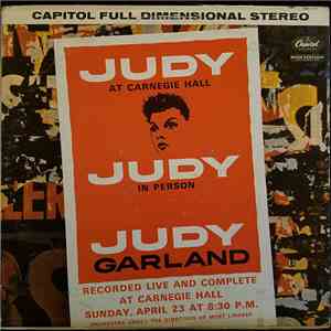 Judy Garland - Judy At Carnegie Hall - Judy In Person download mp3 flac