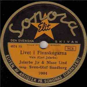 Jularbo J:r & Nisse Lind / Andrew Walters Dragspelsorkester - Livet I Finnskogarna / Norska Valsen = Lundby-Valsen download free