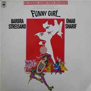 Jule Styne / Barbra Streisand / Omar Sharif - Funny Girl (The Original Sound Track Recording) download free