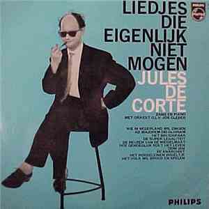 Jules de Corte - Liedjes Die Eigenlijk Niet Mogen download mp3 flac