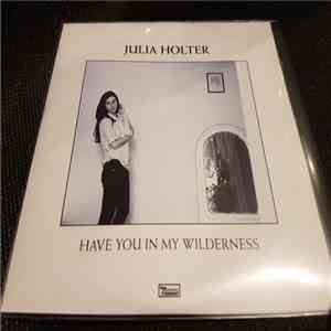 Julia Holter - Have You In My Wilderness download free