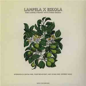 Jussi Lampela Nonet With Jukka Eskola - Lampela X Eskola download free