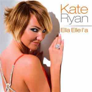 Kate Ryan - Ella Elle L'a download mp3 flac