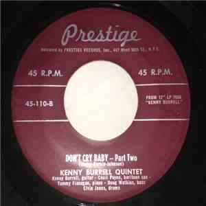 Kenny Burrell Quintet - Don't Cry Baby download mp3 flac