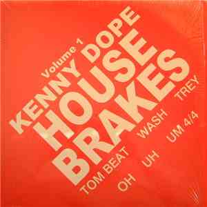 Kenny Dope - House Brakes Vol. 1 download free