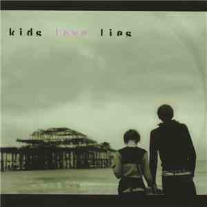 Kids Love Lies - Demo 08 download mp3 flac