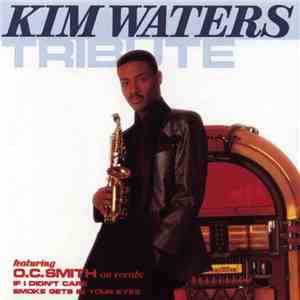 Kim Waters - Tribute download mp3 flac