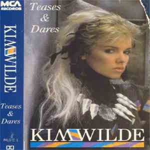 Kim Wilde - Teases & Dares download mp3 flac