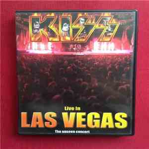 Kiss - Live In Las Vegas - The Unseen Concert download mp3 flac