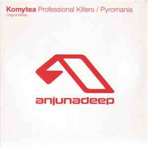 Komytea - Professional Killers / Pyromania download free