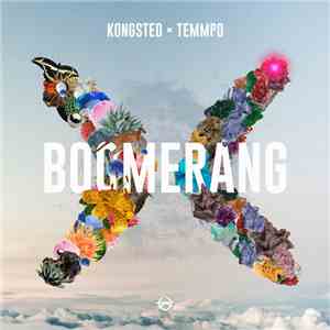 Kongsted x Temmpo - Boomerang download free