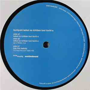 Kuniyuki - Sekai No Ichiban Tooi Tochi E download mp3 flac