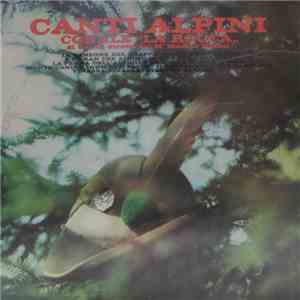 La Rocca , Marino Malini - Canti Alpini download free