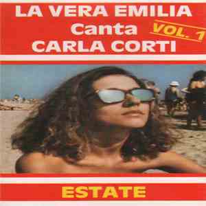La Vera Emilia Canta Carla Corti  - Vol. 1 - Estate download free