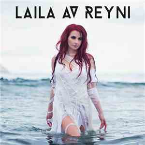 Laila av Reyni - Laila av Reyni download mp3 flac