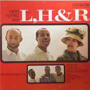 Lambert, Hendricks & Ross with The Ike Isaacs Trio - High Flying download free