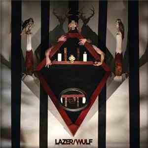 Lazer/Wulf - The Beast Of Left And Right download mp3 flac