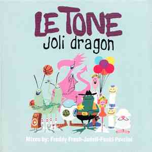 Le Tone - Joli Dragon download mp3 flac