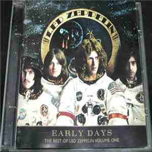 Led Zeppelin - Early Days: The Best Of Led Zeppelin Volume One download free
