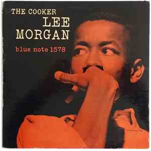 Lee Morgan - The Cooker download free