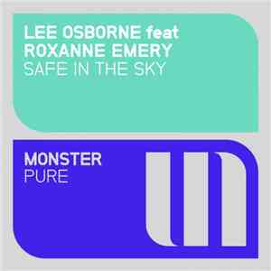 Lee Osborne Feat Roxanne Emery - Safe In The Sky download mp3 flac
