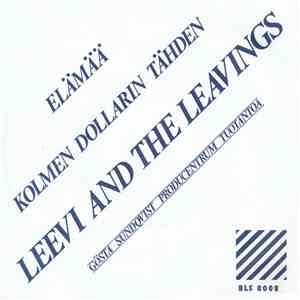 Leevi And The Leavings - Elämää download free