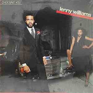 Lenny Williams - Choosing You download mp3 flac
