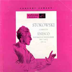Leopold Stokowski And His Symphony Orchestra - Enescu - Stokowski Conducts Enesco Roumanian Rhapsodies Nos. 1 & 2 download mp3 flac