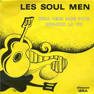 Les Soul Men - Sega Vers Mon Pays download mp3 flac